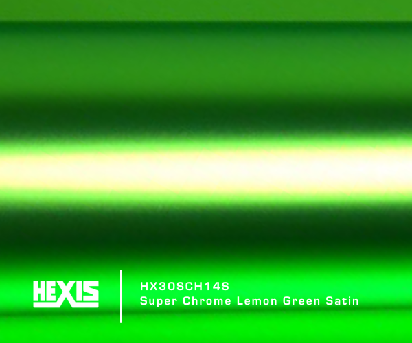HEXIS® HX30SCH14S Super Chrome Lemon Green Satin